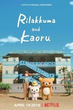 Смотреть Рилаккума и Каору онлайн
