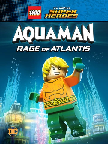 Смотреть LEGO Супергерои DC: Аквамен. Ярость Атлантиды онлайн